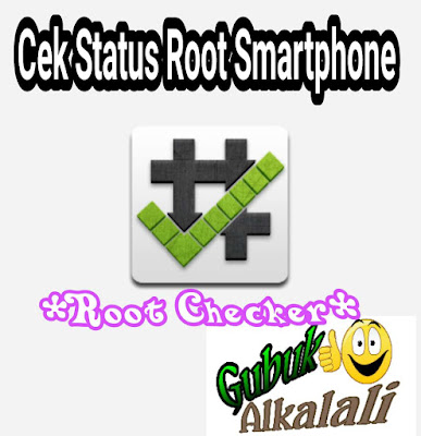 https://portalndroid.blogspot.com/2017/06/root-checker-aplikasi-cek-status-root.html