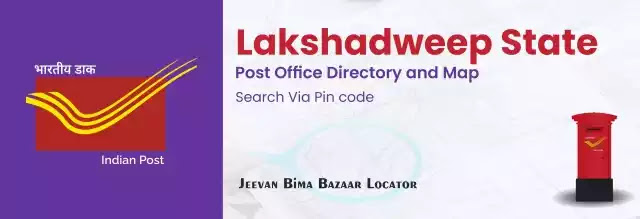 Post Office Details for Lakshadweep Pin Codes