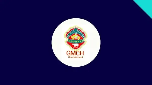 Gauhati Medical College Recruitment