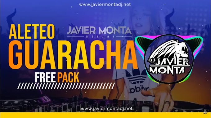 PACK ALETEO GUARACHA 2022 - PACK REMIX 2022