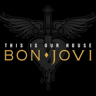 Bon Jovi - This Is Our House Lyrics