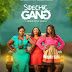 Sidechic Gang Movie Premieres On March 3 At Silverbird Cinemas 