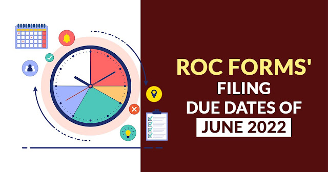 ROC Forms' Filing Due Dates of June 2022