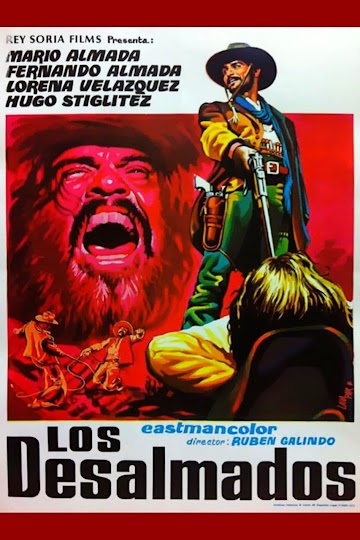 Los Desalmados (1971)