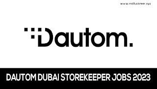 Storekeeper Job Vacancies in Dubai 2023 - Apply Online For Dautom Careers Latest Job Openings