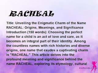 meaning of the name "RACHEAL"