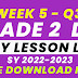 WEEK 5 GRADE 2 DAILY LESSON LOG Q3