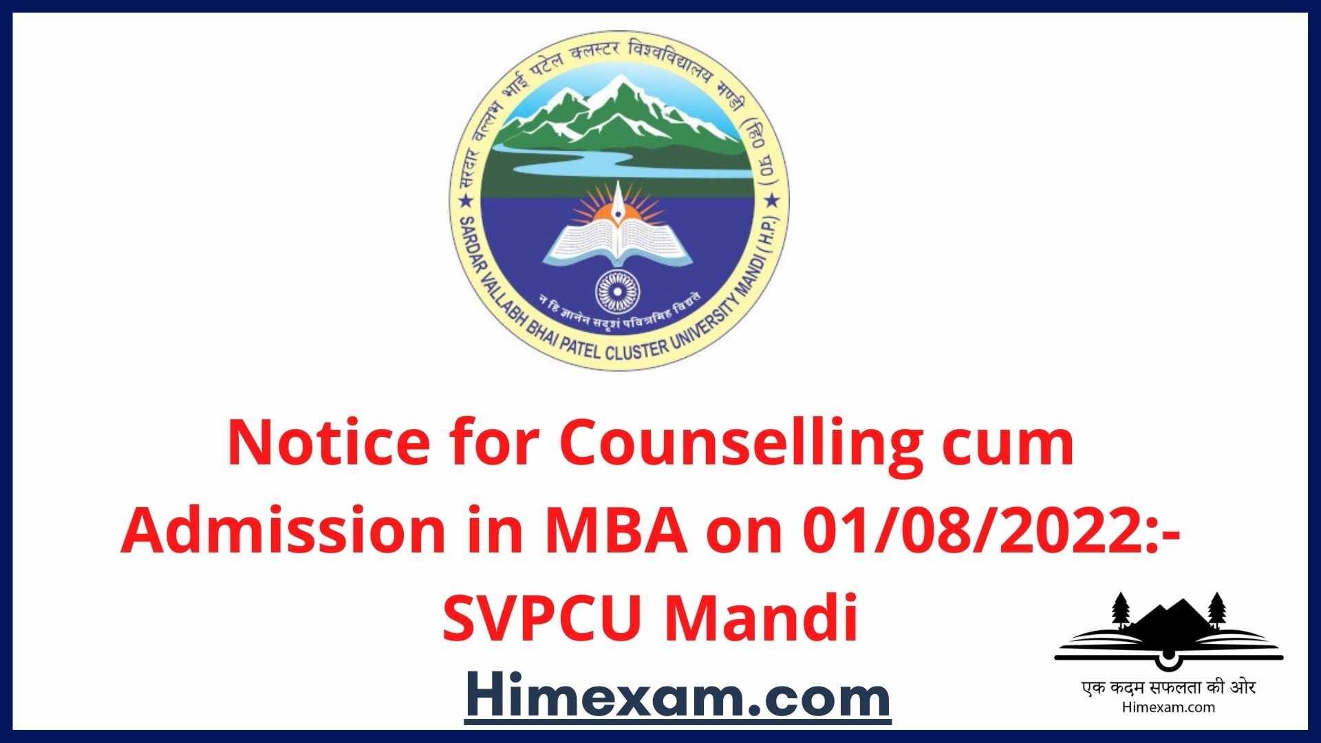 Notice for Counselling cum Admission in MBA on 01/08/2022:- SVPCU Mandi