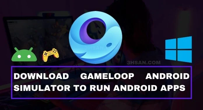 Download Game loop The Most Powerful Android Games Emulator on PC for 2023