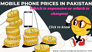 Mobile Phone Prices in Pakistan