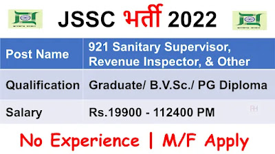 JSSC Revenue Inspector, Sanitary Supervisor Job