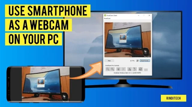 How to Use Smartphone Camera as a Webcam on PC