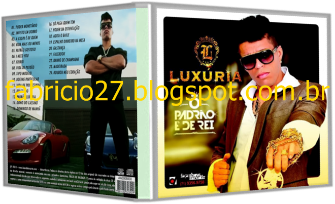 http://fabricio27.blogspot.com.br/2014/10/cd-luxuria-o-padrao-e-de-rei-2015.html