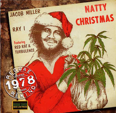 JACOB MILLER AND RAY I - NATTY CHRISTMAS