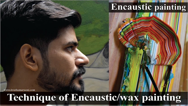 Love Kumar Soni,wax painting,Encaustic Painting,Encaustic Painting book,encaustic painting technique