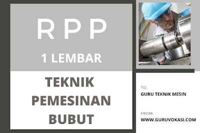 download rpp teknik pemesinan bubut