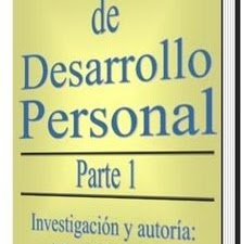 Enciclopedia de Desarrollo Personal (Partes 1 Y 2)