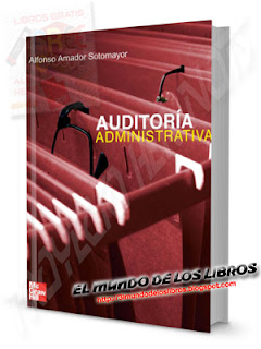 PDF-Auditoría Administrativa - Alfonso Amador Sotomayor - Editorial Mcgraw Hill -  243 páginas - 6 MB