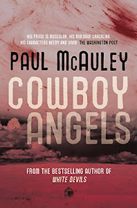 Cowboy Angels (GOLLANCZ S.F.) (English Edition)