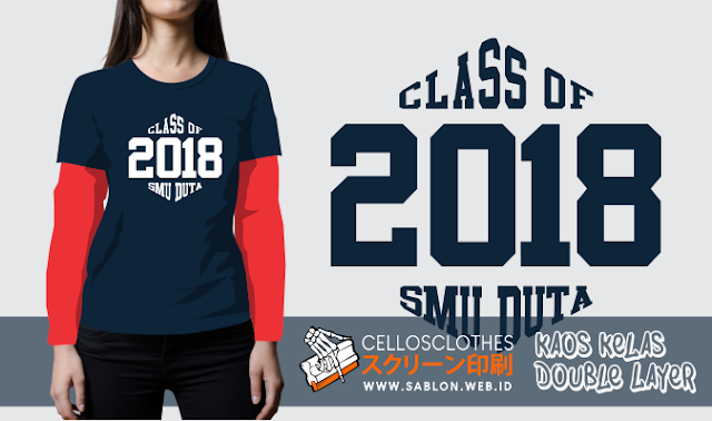  Desain  dan Sablon  Kaos  Kelas Long Sleeve SMP SMA Keren 