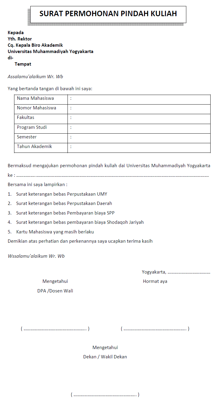 Surat permohonan pindah kuliah  Koleksi Dokumentasi
