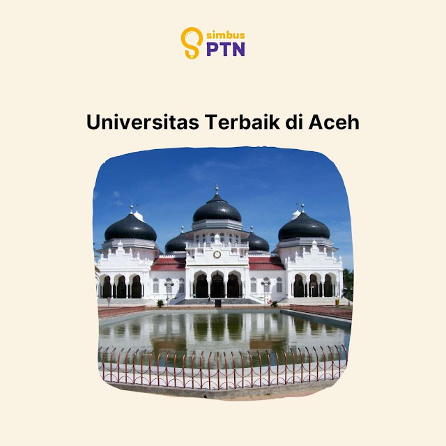 Universitas Terbaik di Aceh