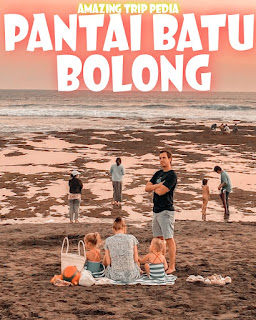 Menikmati Keindahan Pantai Batu Bolong Bali
