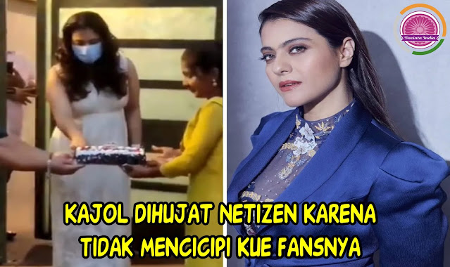 Kajol Dihujat Netizen Karena Tidak Mencicipi Kue Fansnya