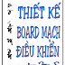 Thiết kế bo mạch điều khiển nhiệt độ