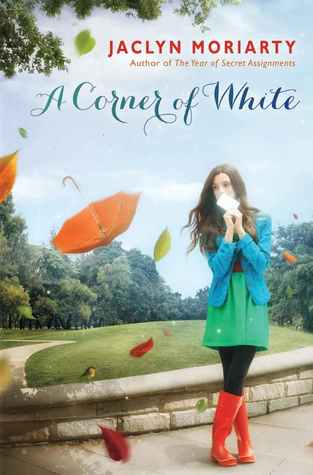 A Corner of White - Jaclyn Moriarty