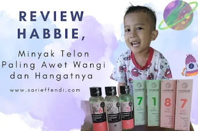 review minyak telon habbie yang awet wangi dan hangat