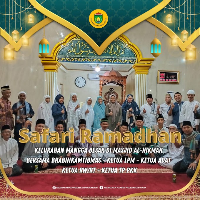 Lurah Mangga Besar Asniliaty, S.Si, M.Si bersama Perangkat Kelurahan Mangga Besar Memimpin Silaturahim serta Safari Ramadhan 1444 H bertempat di Masjid Al-Hikmah Kel. Mangga Besar.