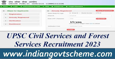 UPSC Civil Services and Forest Services Recruitment 2023