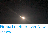 https://sciencythoughts.blogspot.com/2019/04/fireball-meteor-over-new-jersey.html