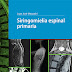 Siringomielia Espinal Primaria.Ed.2023 (Mezzadri)