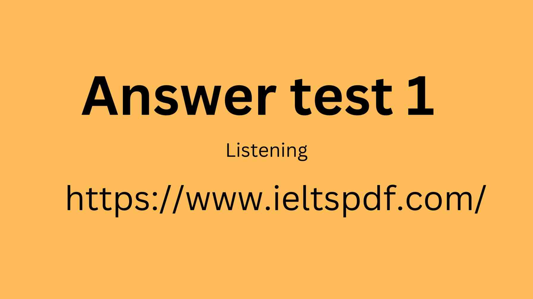 IELTS listening test answer test 1