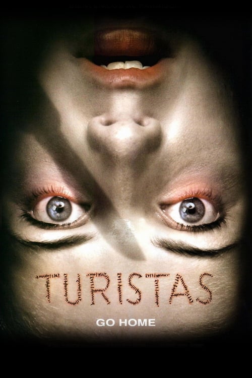 Ver Turistas 2006 Pelicula Completa En Español Latino