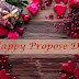 Happy Propose Day 2018 : wish ,quotes, whatsapp status, images, messages