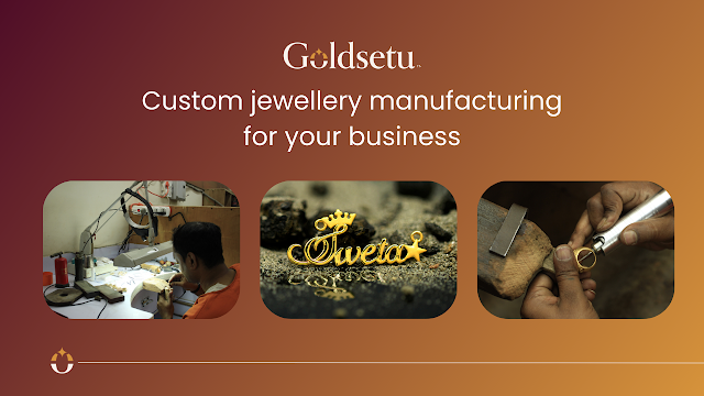 Jewellery Manufacturers