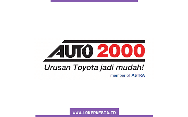 Lowongan Kerja Astra Auto2000 November 2022