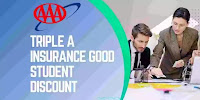 Triple a Insurance Good Student Discount