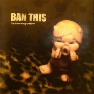 Banthis - Cool morming creations (2000)