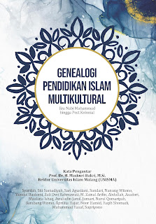 GENEALOGI PENDIDIKAN ISLAM MULTIKULTURAL Era Nabi Muhammad hingga Post Kolonial