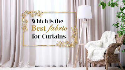 Best Fabric for Curtains