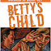 Orangeberry Free Alert - Betty’s Child - Donald R. Dempsey