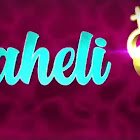 Saheli webseries  & More