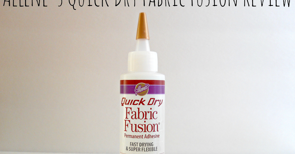 Aleene's Quick Dry Fabric Fusion Review - Running With A Glue Gun