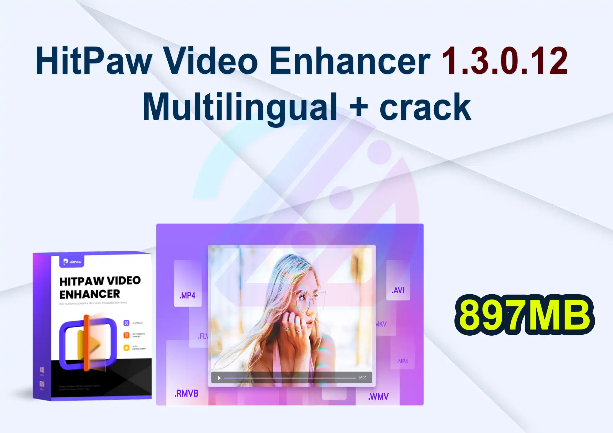 HitPaw Video Enhancer 1.3.0.12 Multilingual + crack