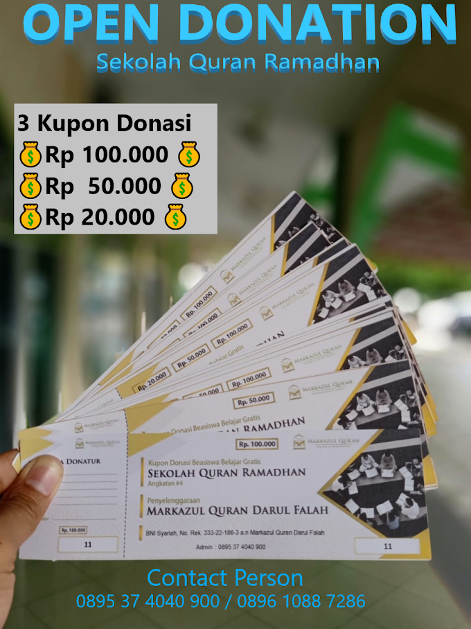 OPEN DONASI! SEKOLAH QURAN RAMADHAN 2019