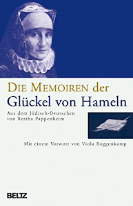 Die Memoiren der Glückel von Hameln (Beltz Taschenbuch, 169)